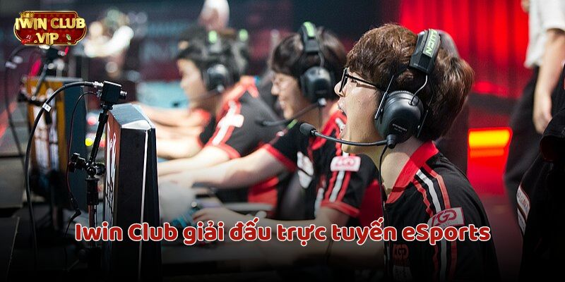 iWin Club giải đấu trực tuyến có với nhiều hấp dẫn