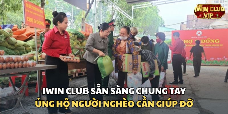 iWin Club từ thiện gửi đồ dùng cần thiết tới người cần giúp đỡ